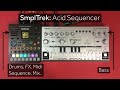 Sonicware SmplTrek and Behringer TD-3 Acid