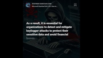 How to Detect and Mitigate Keylogger Attacks with Microsoft Sentinel