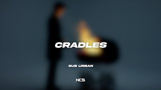 Sub Urban - Cradles   [NCS Lyrics]