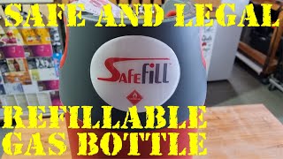 Safefill LEGALLY Refill Propane Bottles