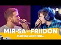 MIR-SA vs FRIIDON | Florida Loopstation Battle 2020 | FINAL