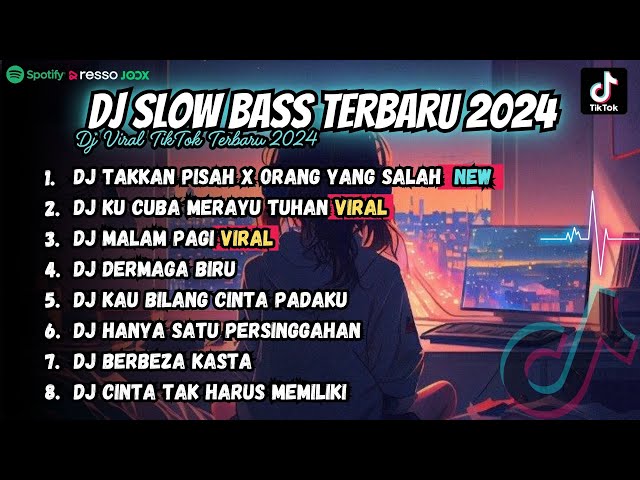 DJ SLOW FULL BASS TERBARU 2024 || DJ TAKAN PISAH X ORANG YANG SALAH ♫ REMIX FULL ALBUM TERBARU 2024 class=