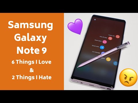 Samsung Galaxy Note 9 Review: 6 Things I Love & 2 Things I Hate