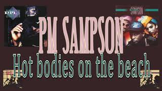 Download Lagu PM Sampson -Hot bodies on the beach MP3 Download Lagu PM Sampson -Hot bodies on the beach MP3
