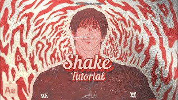 Shake tutorial • After Effects Tutorial | شرح الشيك - افترافكت