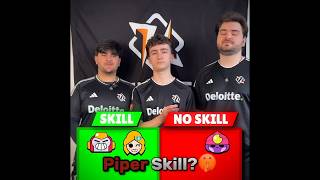 Piper Skill Or No Skill?