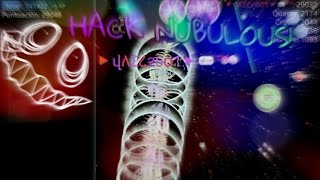 HACK PARA NEBULOUS 2017!| YAEL2601