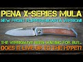 Pena X-Series Mula - New version with micarta inlays and a front flipper!! Full Review!