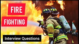 Fire Fighting Interview Questions. NFPA Codes. Fire Sprinklers. Safety interview.