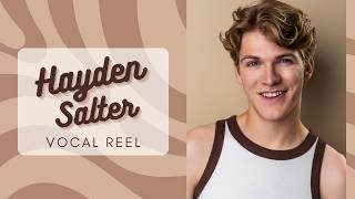 Hayden Salter | Vocal Reel 2026