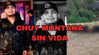 NOTICIA muerte de CHUY MONTANA