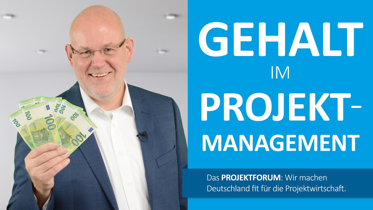 Wieviel Verdient Man Im Projektmanagement Ergebnisse Der 7 Gpm Studie Zu Gehalt Und Karriere Youtube