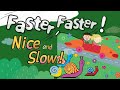 Faster, Faster! Nice and Slow! - story song, antonyms - YouTube