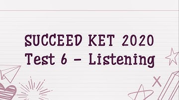 SUCCEED A2 | LISTENING | TEST 6