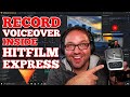 How to Record Audio Voiceover in Hitfilm Express & Pro | Easy!