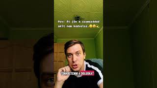 Pov Át Jön A Szomszédod, Akit Nem Kedvelsz...