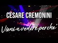 Cesare Cremonini - Vieni a vedere perchè Live @ Palazzo dello Sport, Roma - 11/12/18