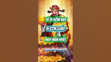 Tử Vi Hôm Nay | Thần Tài Gọi Tên 4 Con Giáp May Mắn Nhất, Tài Lộc Rực Rỡ #tửvihômnay