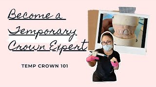 HOW TO MAKE A TEMPORARY CROWN | Easy Anterior Temporary crown Tips