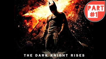 THE DARK KNIGHT RISES | Chapter 1 | Part 1 | Android Walkthrough Gameplay | HEMBRAM Gaming