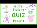 GCSE Biology Paper 1 Quiz (AQA)