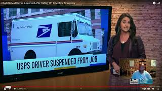 Mail Carrier gets suspended after medical emergency