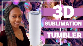 3D Effect Sublimation Design on Skinny Tumbler