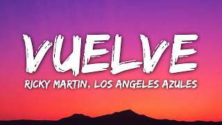 Ricky Martin, Los Ángeles Azules, TINI - Vuelve (Letra/Lyrics)