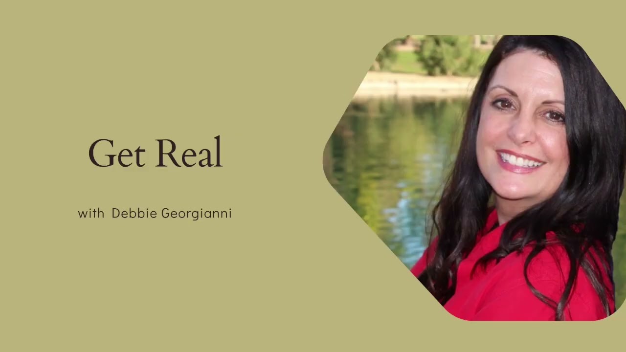 Get Real With Debbie G | 9/4/26