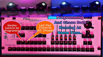 || How To Control "Programming" And "Chase" At Same Time On PILOT 2000 V3 ||  #pilot2000v3 #dmx