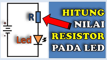 Cara Menghitung Nilai Resistor Untuk Lampu Led Dengan Mudah