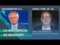 “McKinsey es sigilosa y no rinde cuentas”: Walt Bogdanich denuncia a la famosa consultora