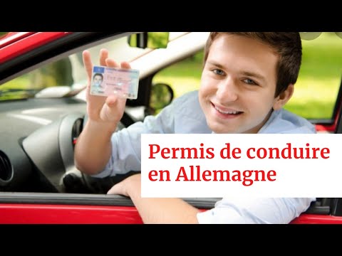 Vidéo: Comment obtenir un permis de conduire en Allemagne ?