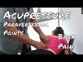 Back Pain Effective Acupressure Points