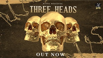 THREE HEADS (Official Audio) HITTU | SHABBEY | DENNIS | SRJ