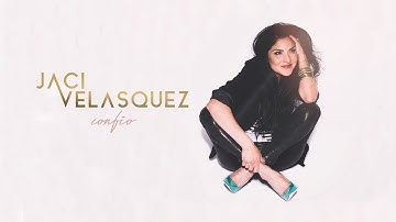 Confío (Canción Oficial) - Jaci Velasquez