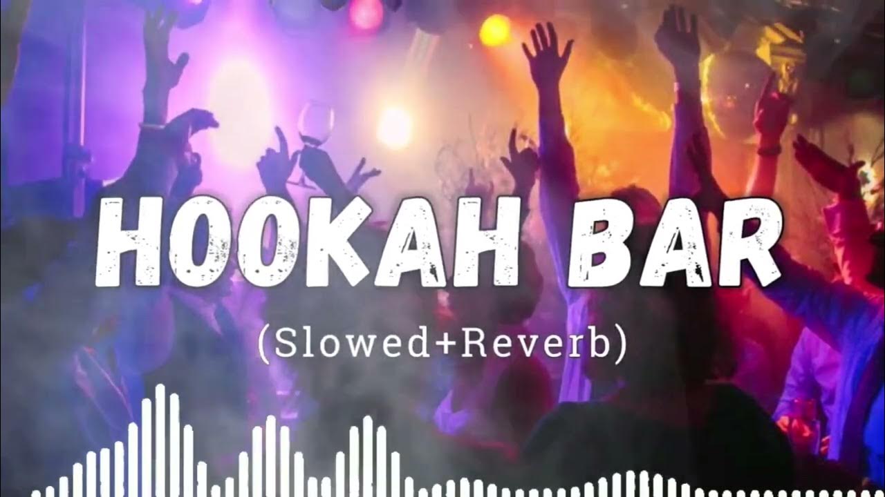 Hookah bar new bollywood songs new bollywood songs video new