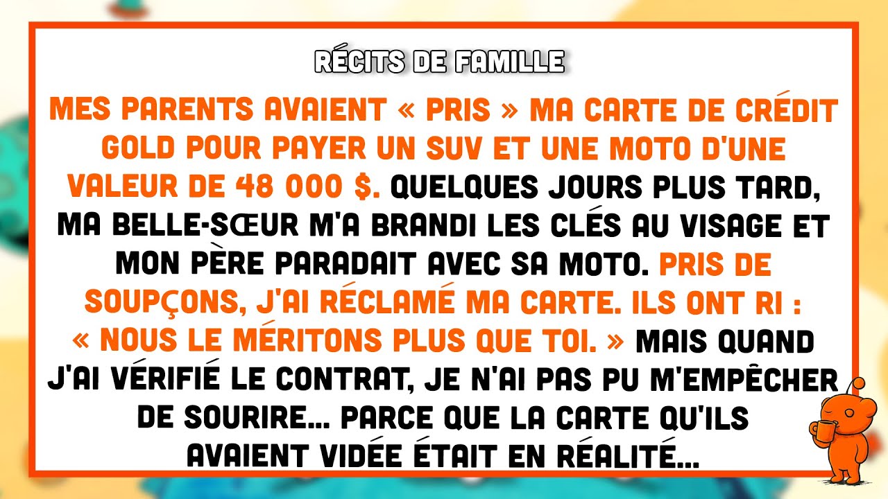 Mes parents ont dit « On le mérite plus » et m’ont jeté dehors après avoir pris ma carte.