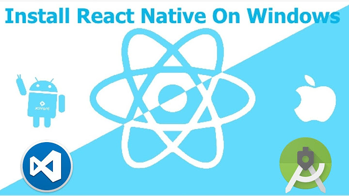 Download & Install React Native with Android Studio & Setup Visual Studio Code as IDE