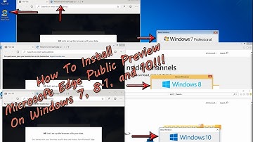 How To Install Microsoft Edge Public Preview on Windows 7, 8.1, and 10!!!