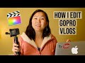 How to Edit GoPro Vlogs and Travel Videos on a Mac