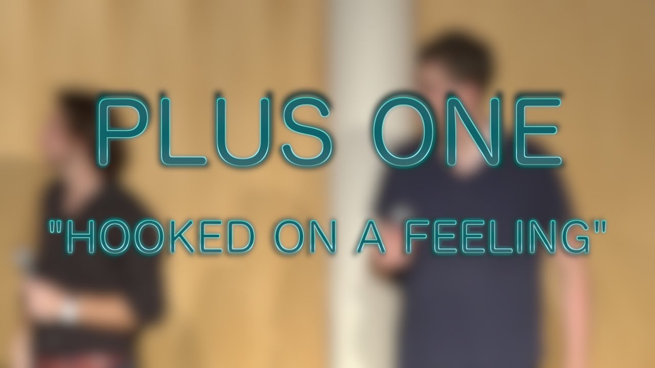 Hooked On A Feeling Acapella