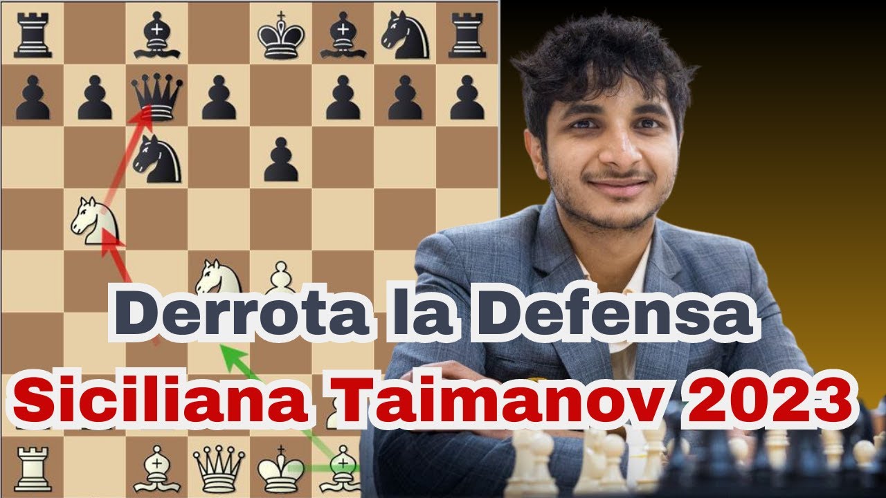 Derrota la Variante Taimanov 2023 ¡Domina la Siciliana!