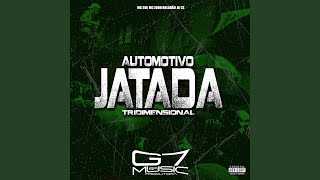 Automotivo Jatada Tridimensional