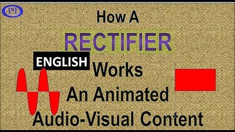 How A Rectifier Works Animated | English