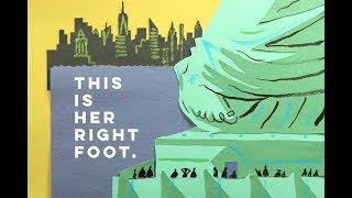 Her Right Foot: A picture book about the Statue of Liberty by Dave Eggers