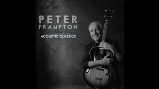 Peter Frampton -  Don't Fade Away (Acoustic Classics Bonus Track) chords