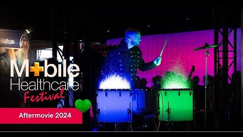 Aftermovie Mobile Healthcare Festival 2024