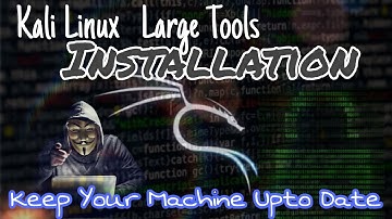 Kali Installation Missing Tools Large installation .keping it upto date. #kalilinux Hacker Machine