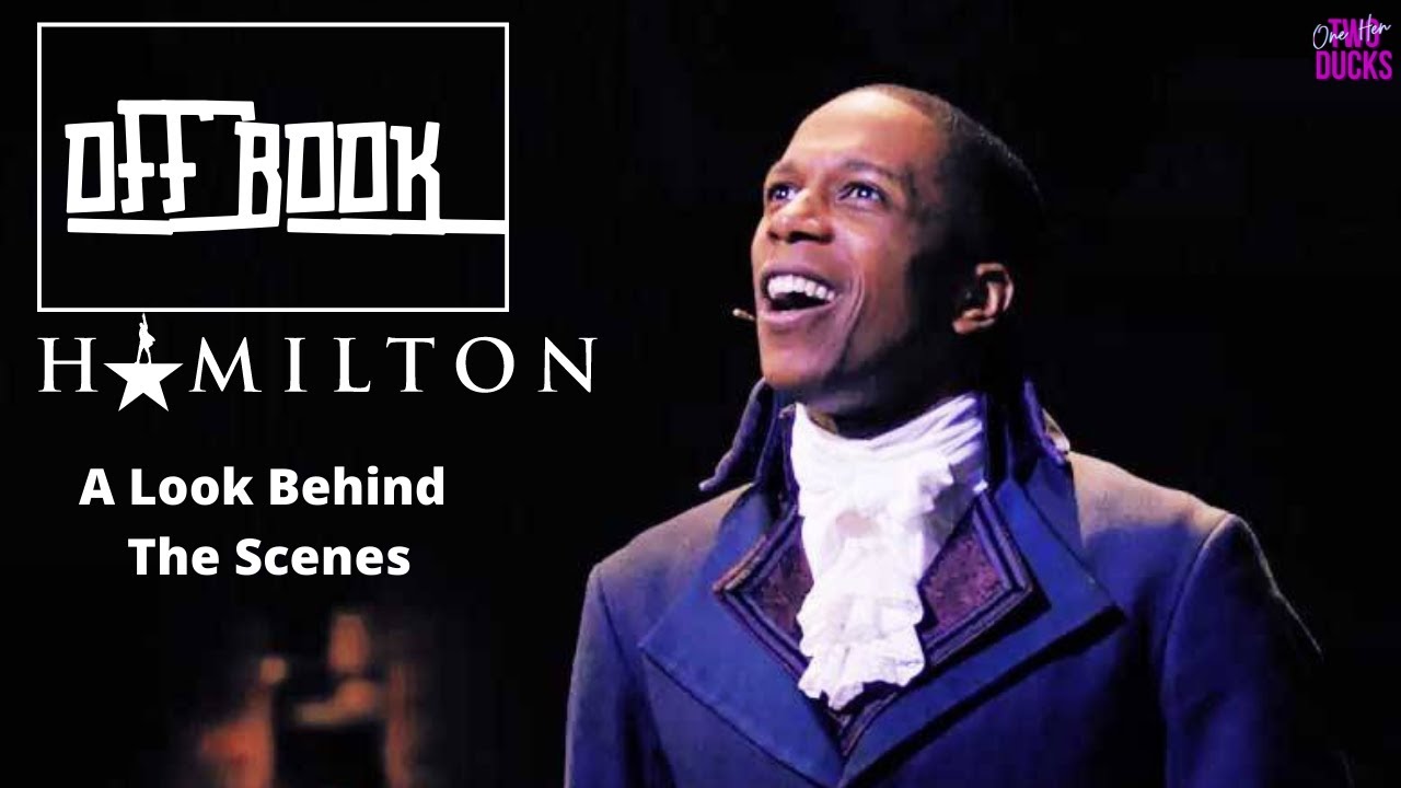 HAMILTON! 🗣 Off Book | How The Show Became Successful - YouTube